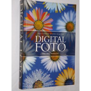 POLITIKENS STORE BOG OM DIGITAL FOTO